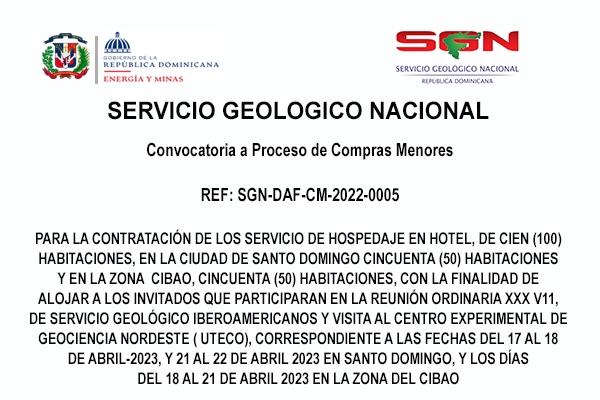 Convocatoria a Proceso de Compras Menores  REF: SGN-DAF-CM-2022-0005