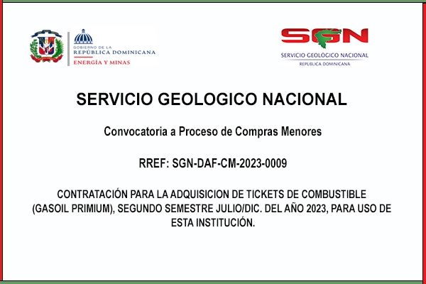 Convocatoria a Proceso de Compras Menores REF: SGN-DAF-CM-2023-0009